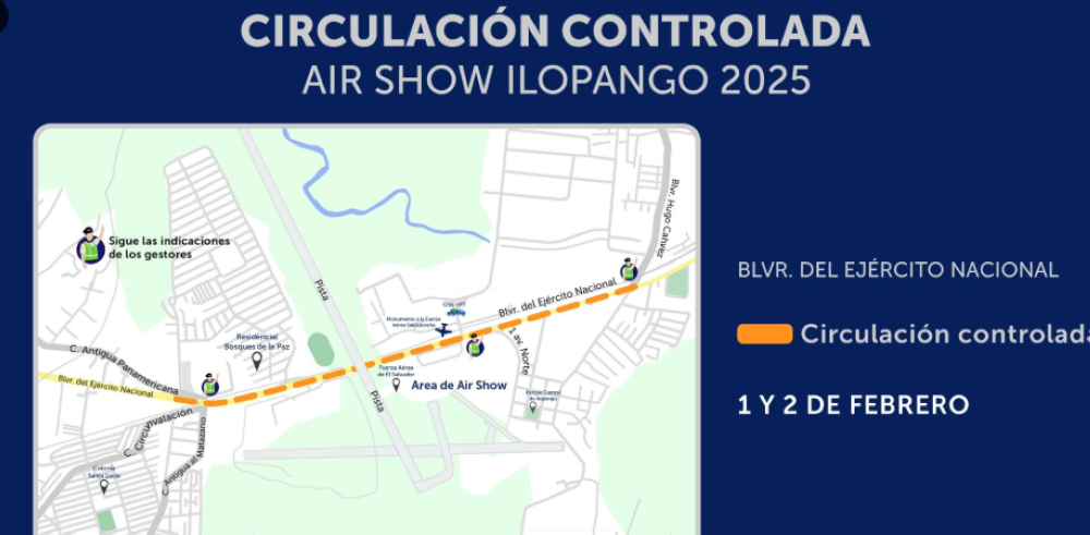 Anuncian paso controlado en el bulevar del Ejército por Ilopango Air Show