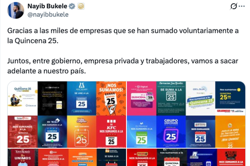 Bukele dice que “miles de empresas” pagarán la quincena 25 en 2026